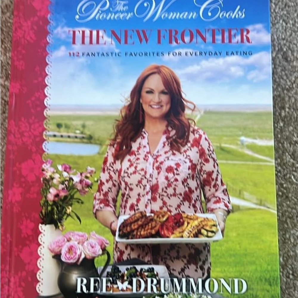 The Pioneer Woman Cooks: The New Frontier Book